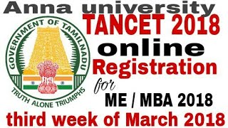 Tancet 2018 registration process | full details of tancet 2018 | ANNAUNIVERSITY tancet 2018 |