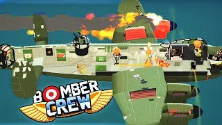 AIRPLANE ENGINE ON FIRE!! - Bomber Crew Gameplay!