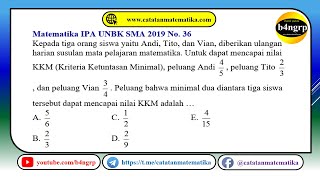 UNBK SMA 2019 Pembahasan Matematika IPA No. 36 | Peluang Kejadian Majemuk | Latihan UNBK 2020