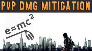 PvP Damage Mitigation | The Division | Character Building EP:07