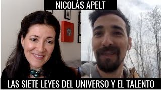 Las siete Leyes universales y el talento - Nicolás Apelt