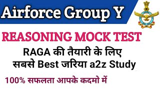 RAGA REASONING MOCK TEST FOR AIRFORCE GROUP Y VERBAL REASONING PRACTICE SET