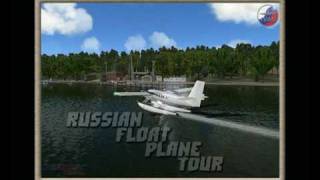 X-PLANE 9  Russian Float Plane Tour!   IVAO