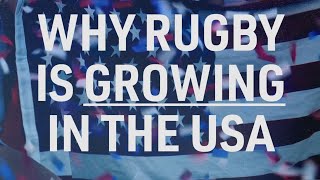 The growth of rugby in the United States