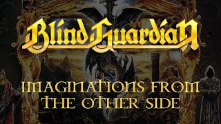 Blind Guardian - Imaginations From The Other Side - Official Remaster (Lyrics)