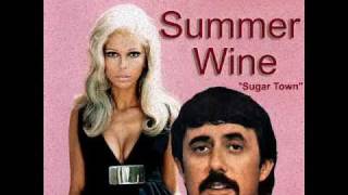 Nancy Sinatra & Lee Hazlewood - Summer Wine ((( HQ AUDIO )))