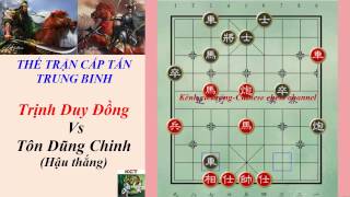 cấp tấn trung binh| trận cờ tướng hay nhất p1 | KÊNH CỜ TƯỚNG-CHINESE CHESS CHANNEL