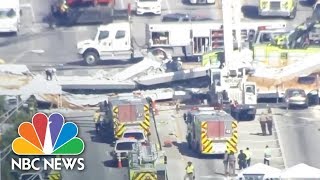 Officials Say Eight Vehicles Were Trapped In Pedestrian Bridge Collapse | NBC News
