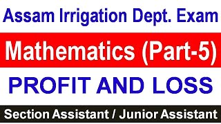 Assam Irrigation Dept. Exam | Mathematics (Part-5)