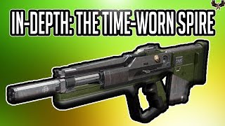 In-Depth : The Time-Worn Spire ( Iron Banner )