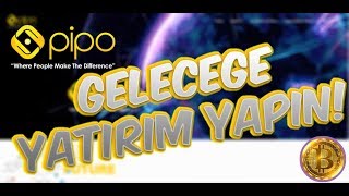 Geleceğe Yatırım Yapın! - Pipo.One