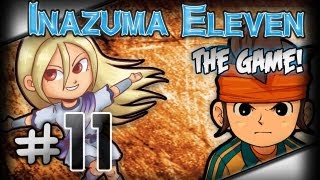 Inazuma Eleven DS Guide! (w/ Poketchx) - EPISODE #11: "Raimon VS Brainwashing"