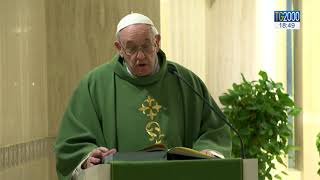 Papa a Santa Marta: non avere paura delle umiliazioni
