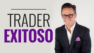 Ser un Trader Exitoso