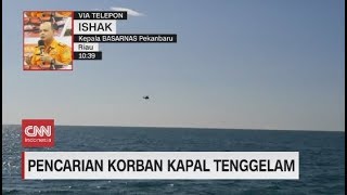 Kapal Pengangkut TKI Tenggelam di Perairan Riau, Pesawat Puma & Kapal Basarnas Dikerahkan