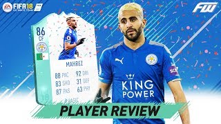 FIFA 18 FUT BIRTHDAY MAHREZ Review (86) w/ In Game Stats & Gameplay