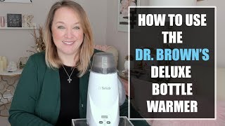 Dr. Brown's Bottle Warmer Review & Tutorial