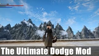 Skyrim Mod Showcase: The Ultimate Dodge Mod