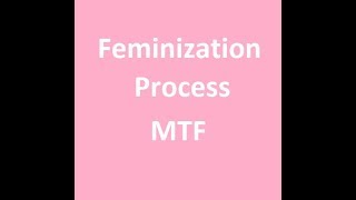 Feminizing Process, MTF, Binaural Beats with Subliminal Messages