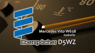 Прогрев мотора Vito автономка  D5WZ (Eberspacher Hydronic)
