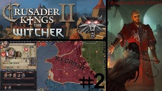 CK2 The Witcher Kings | Radovid V #2 | Saskia's Rebellion