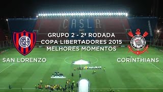 Melhores Momentos - San Lorenzo-ARG 0 x 1 Corinthians - Libertadores - 04/03/2015