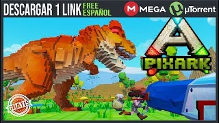 [Descargar] PixARK + UPDATE | Español | MEGA | Torrent | PC 2018