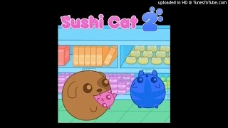 Sushi Cat 2 Soundtrack (Area 5)