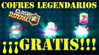 Como CONSEGUIR cofres LEGENDARIOS GRATIS sin hacks - CLASH ROYALE