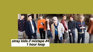 1 hour loop ; stray kids - mixtape #4