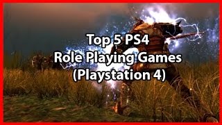 Top 5 PS4 Role Playing Games (Playstation 4)