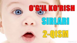 2-QISM. O'G'IL KO'RISH SIRLARI!