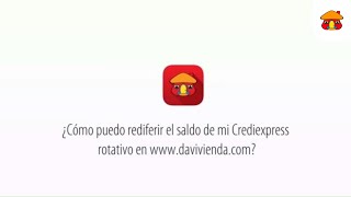 ¿Cómo puedo rediferir el saldo de mi Crediexpress Rotativo en Davivienda.com? | Banco Davivienda