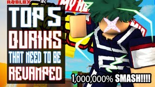 [Code] Top 5 Quirks That Need To Be Revamped | Boku No Roblox | Noclypso