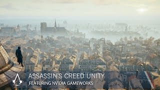 Assassin’s Creed Unity: Featuring NVIDIA GameWorks | Ubisoft [NA]