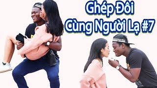 Ghép Đôi Cùng Người Lạ | Anh Da Đen Hỗ Trợ Tài Chính Gặp Cô Nàng Không Thích Đi Bar Và Cái Kết.