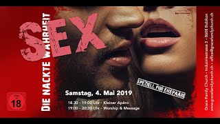 Relationship Rehab - Sex die nackte Wahrheit - 04.05.2019 mit Pastor Erich Engler und Susanne Engler