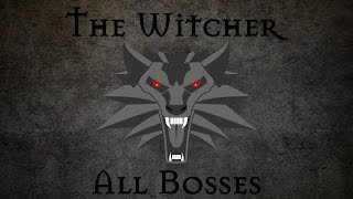 Ведьмак Все Боссы The Witcher All Bosses
