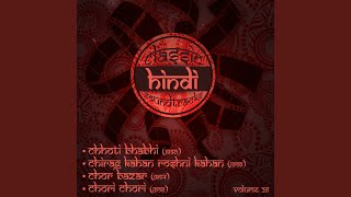 Man Bhavan Ke Ghar (From ''Chori Chori'')