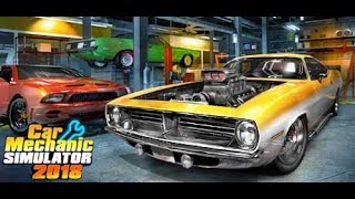 Прохождение - Car Mechanic Simulator 2018 часть 1.Car Mechanic Simulator 2018 обзор (2017) PC