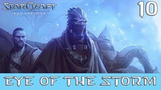Starcraft Remastered Original 10 Eye of the Storm - Protoss Campaign - No Commentary