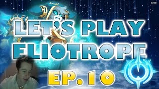 #10 LET'S PLAY ELIOTROPE | La JOIE du koli BL (Face Commentary) !