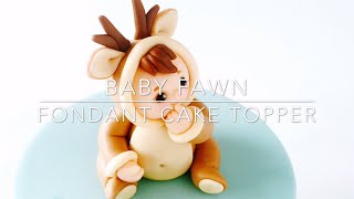 How to make a fondant Baby Fawn cake topper