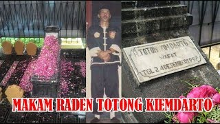 Makam Raden Totong Kiemdarto ✔️