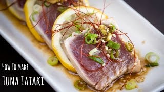 How to Make Tuna Tataki (Recipe) キハダ鮪のたたきの作り方（レシピ）
