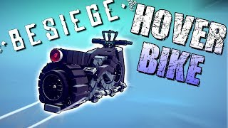 HOVER BIKE, TRANSFORMERS, BIOSHOCK and MORE! - Besiege Best Creations / Besiege Gameplay Ep7