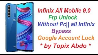 all infinix Mobile 9.0 Frp Unlock Without Pc|| Bypass Google Account Lock