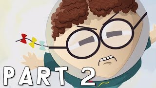 SOUTH PARK THE FRACTURED BUT WHOLE Walkthrough Gameplay Part 2 - Kyle (PS4 Pro)