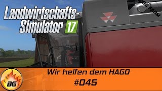 LS17 - BG FARM #045 | Wir helfen dem HAGO | Let's Play [HD]
