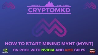 How to start mining Mynt (MYNT) on pool with NVIDIA and AMD GPU's